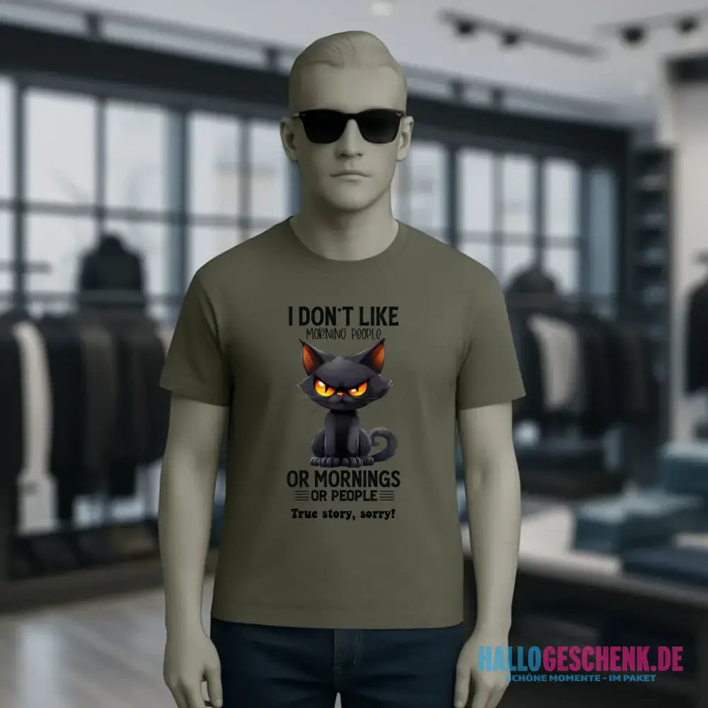 Morning people • Katze • Unisex Premium T-Shirt XS-5XL aus Bio-Baumwolle für Damen & Herren • Exklusivdesign • personalisiert