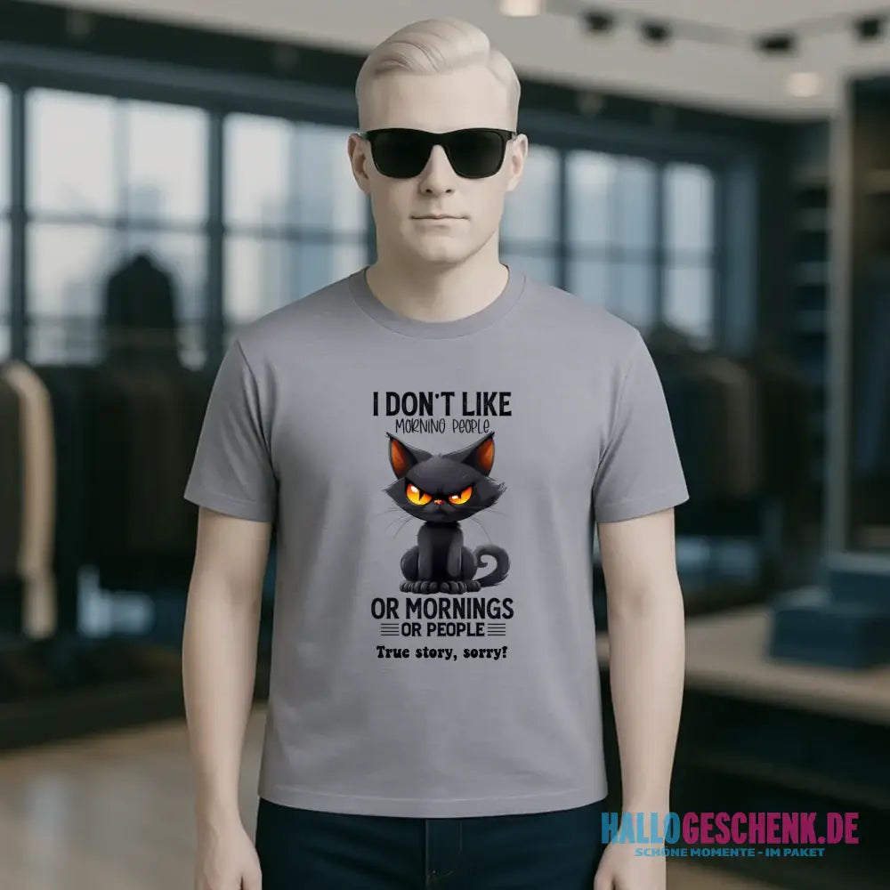 Morning people • Katze • Unisex Premium T-Shirt XS-5XL aus Bio-Baumwolle für Damen & Herren • Exklusivdesign • personalisiert