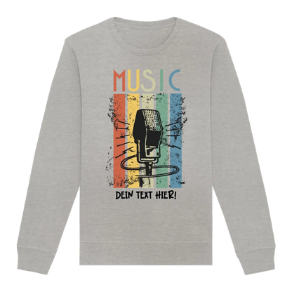 Music • Sing • Mic • Unisex Sweatshirt Bio-Baumwolle in 4 Farben XS-3XL • personalisiert