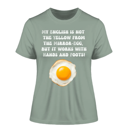 My English & the egg • Ladies Premium T - Shirt XS - 2XL aus Bio - Baumwolle für Damen • Exklusivdesign • personalisiert - HalloGeschenk.de