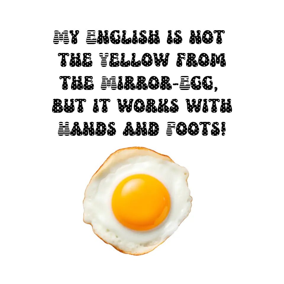 My English & the egg • STICKER 20x20 cm (Aufkleber) • Exklusivdesign • personalisiert - HalloGeschenk.de