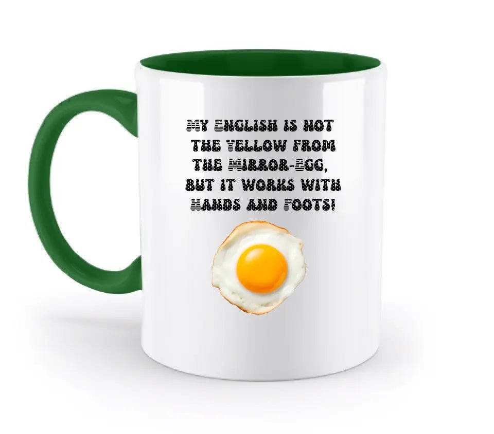 My English & the egg • zweifarbige Tasse • Exklusivdesign • personalisiert