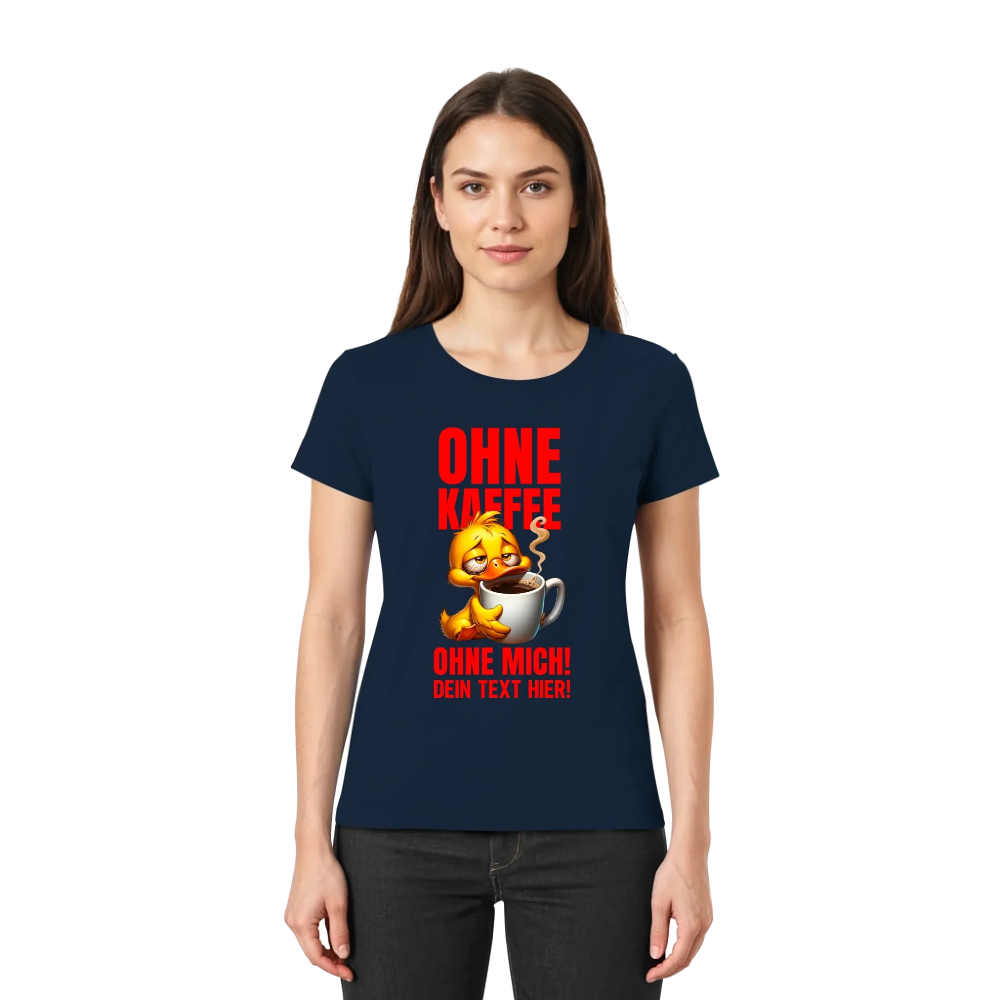 Ohne Kaffee ohne mich! • mehrere Artikel • ’Statement-Collection’ • Wunschtext • Mein Motiv • Entenmotive