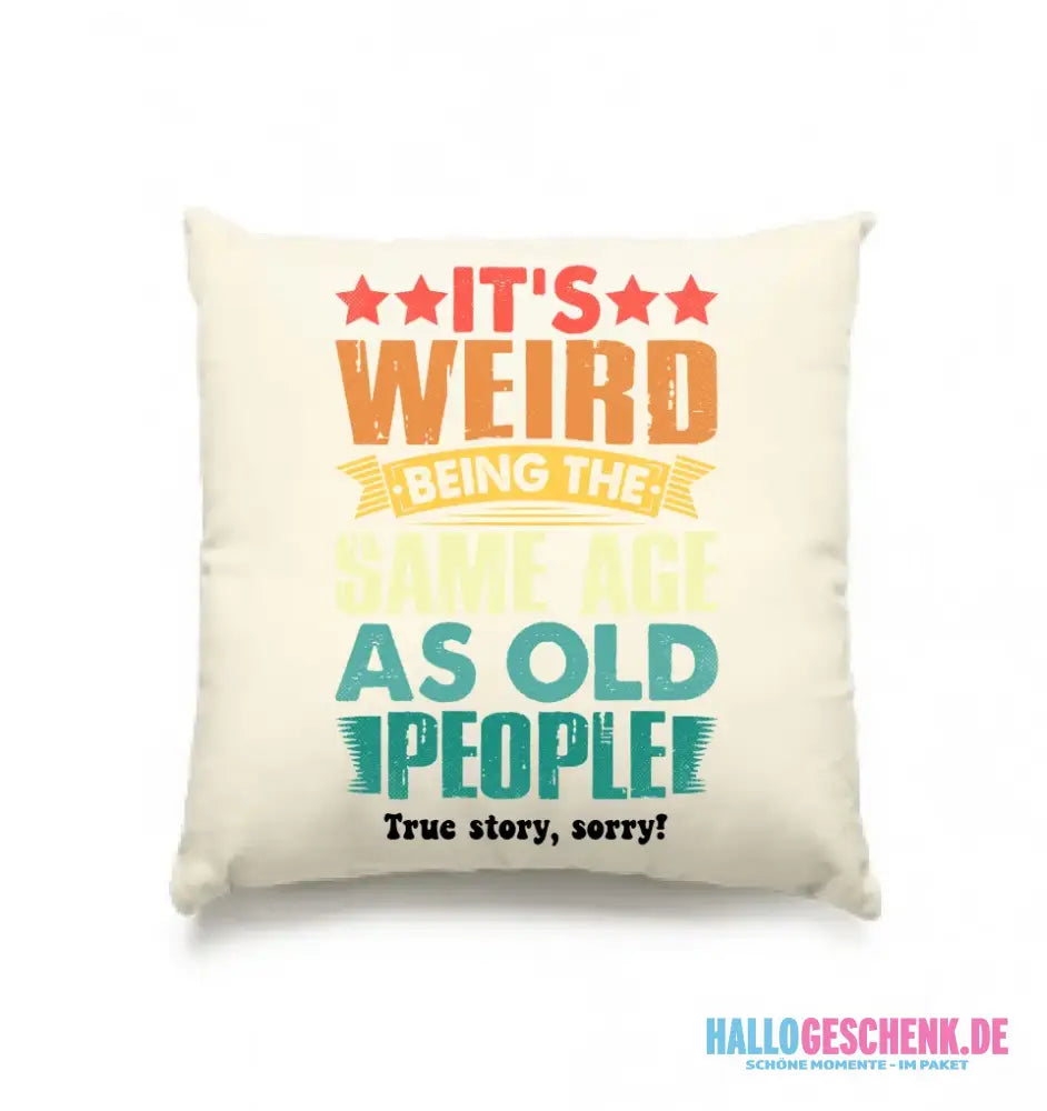 Old people • Kissen 40x40 cm • Exklusivdesign • personalisiert