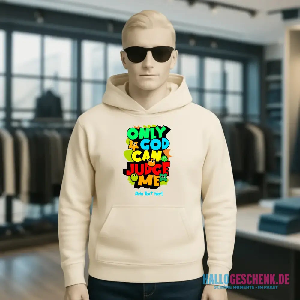 Only God • Unisex Premium Hoodie XS-5XL aus Bio-Baumwolle für Damen & Herren