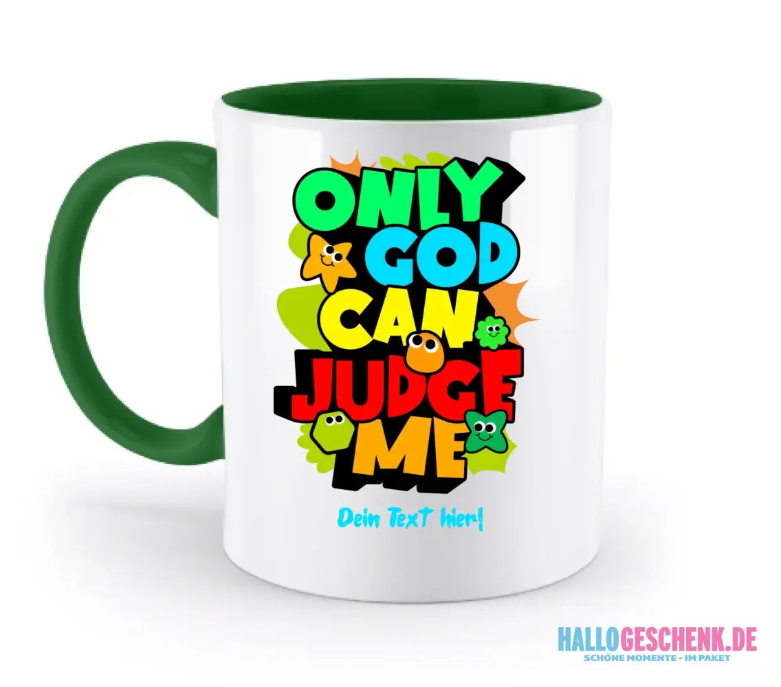 Only God • zweifarbige Tasse • spülmaschinengeeignet • Exklusivdesign • personalisiert