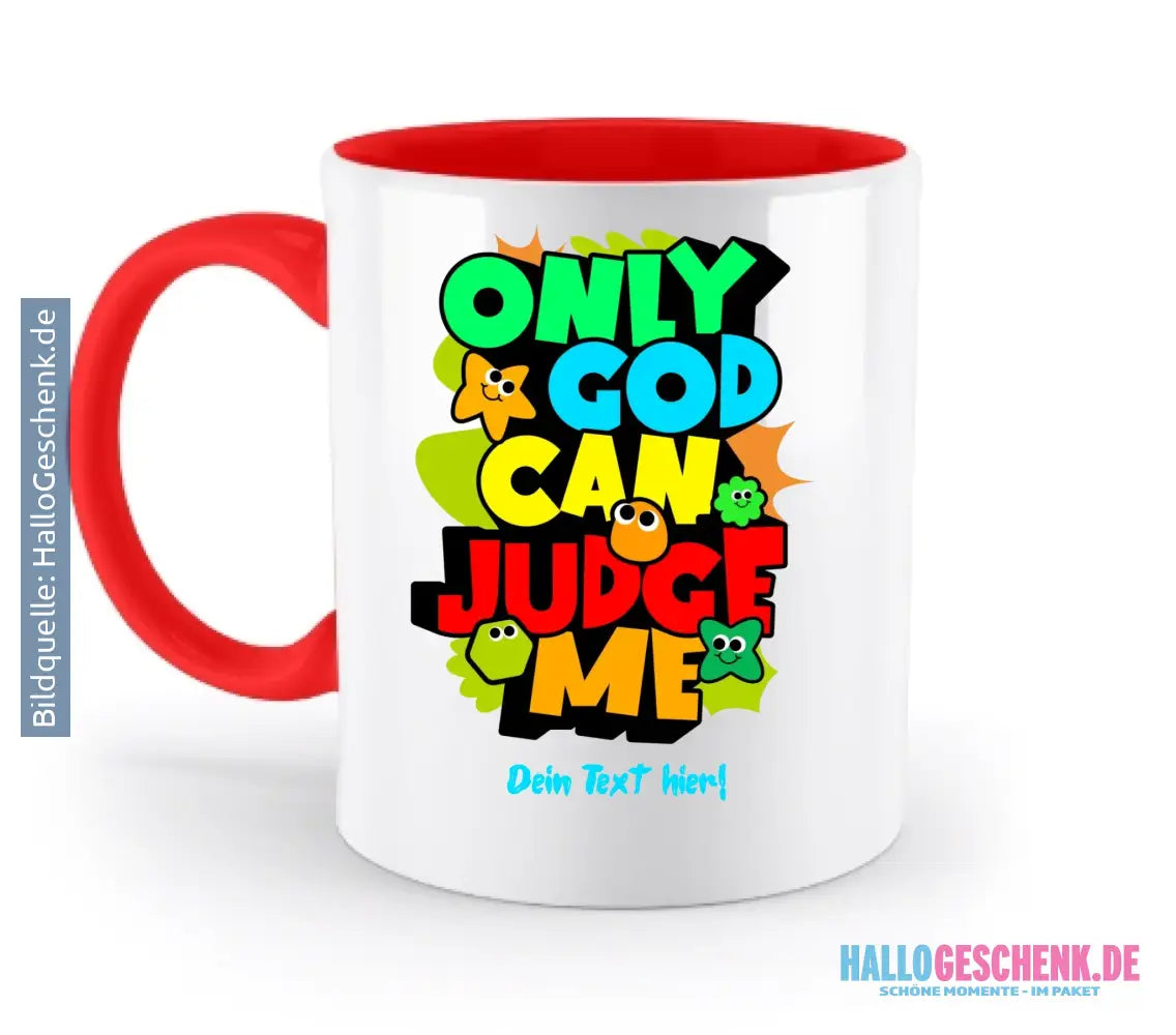 Only God • zweifarbige Tasse • spülmaschinengeeignet • Exklusivdesign • personalisiert