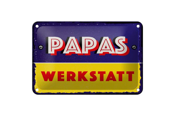 Papas Werkstatt • Blechschild 20x30cm - Schilder