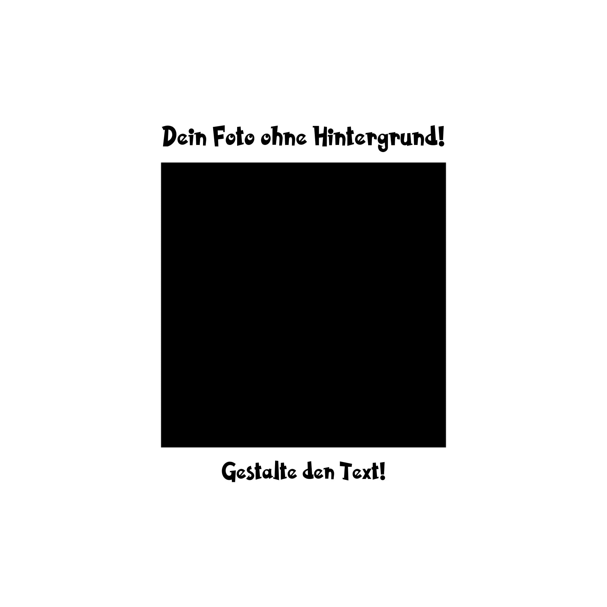 Remove: Hintergrundentferner und optionaler Hintergrund • mehrere Artikel • ’Statement-Collection’ • Wunschtext