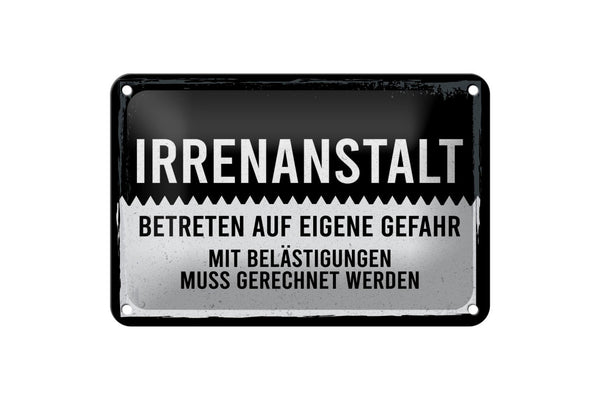 Irrenanstalt • Blechschild 20x30cm