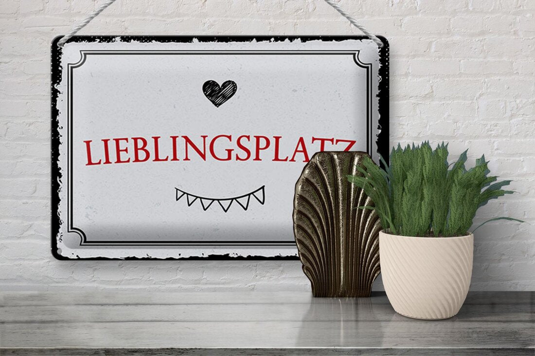 Lieblingsplatz • Blechschild 20x30cm