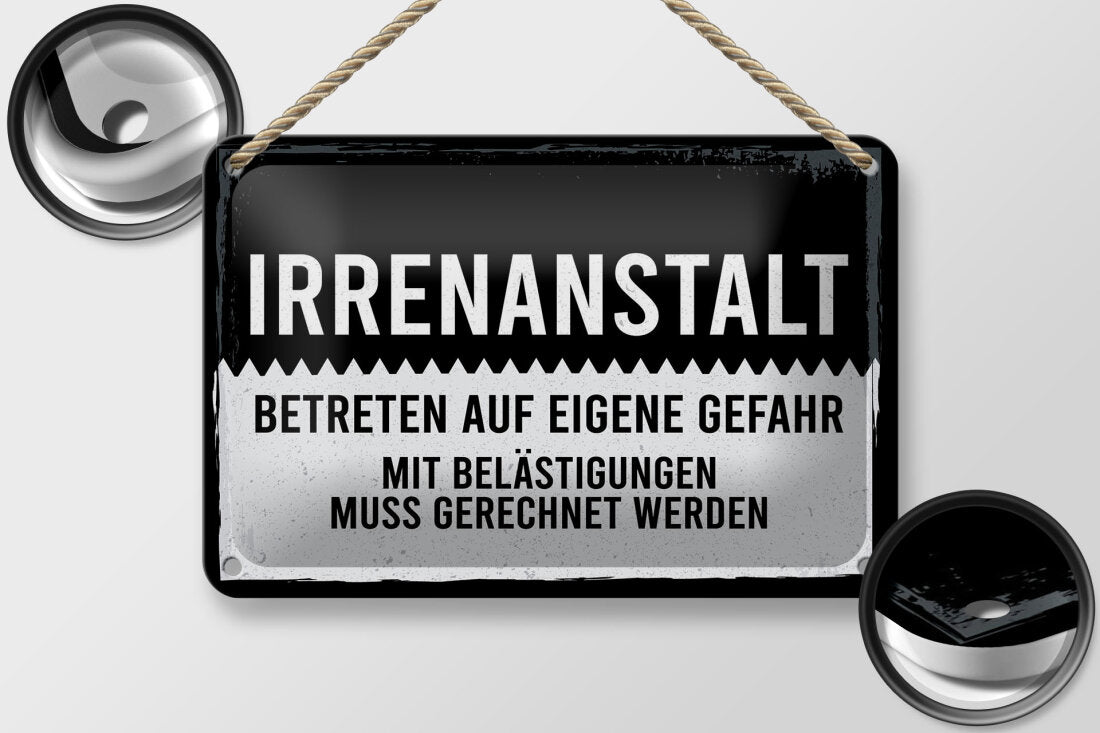Irrenanstalt • Blechschild 20x30cm