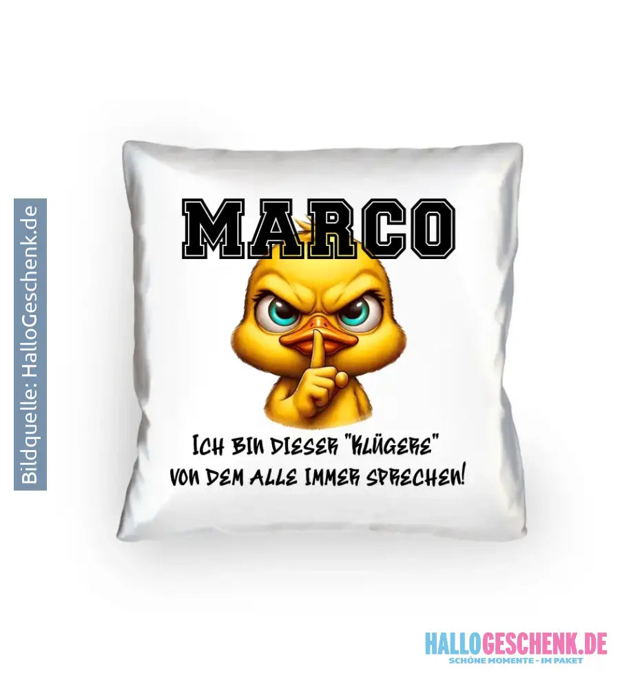Smart Duck + WUNSCHNAME • Kissen 40x40 cm • Exklusivdesign • personalisiert