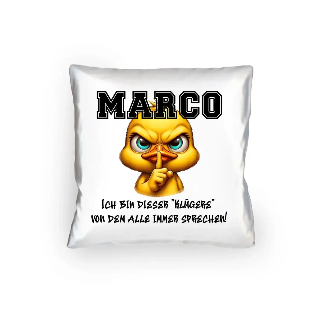 Smart Duck + WUNSCHNAME • Kissen 40x40 cm • Exklusivdesign • personalisiert