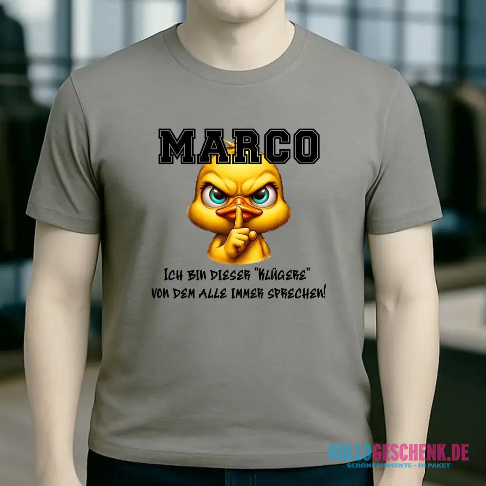 Smart Duck + WUNSCHNAME • Unisex Premium T-Shirt XS-5XL aus Bio-Baumwolle für Damen & Herren • Exklusivdesign • personalisiert
