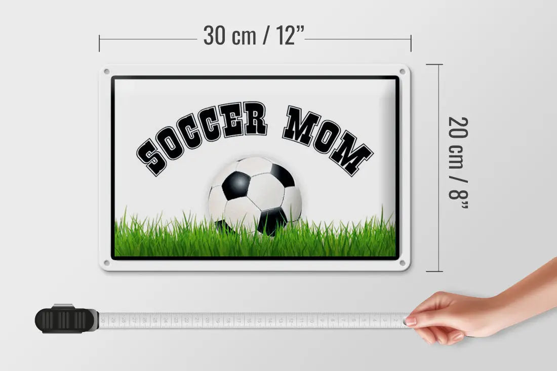 Soccer Mom (Fußball) • Blechschild 20x30cm - Schilder