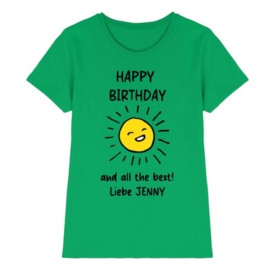 Grünes kurzarm damen t shirt mit fröhlicher gelber sonne und Text happy birthday und all best liebe jenny aus der spotify motiv 2 statement collection