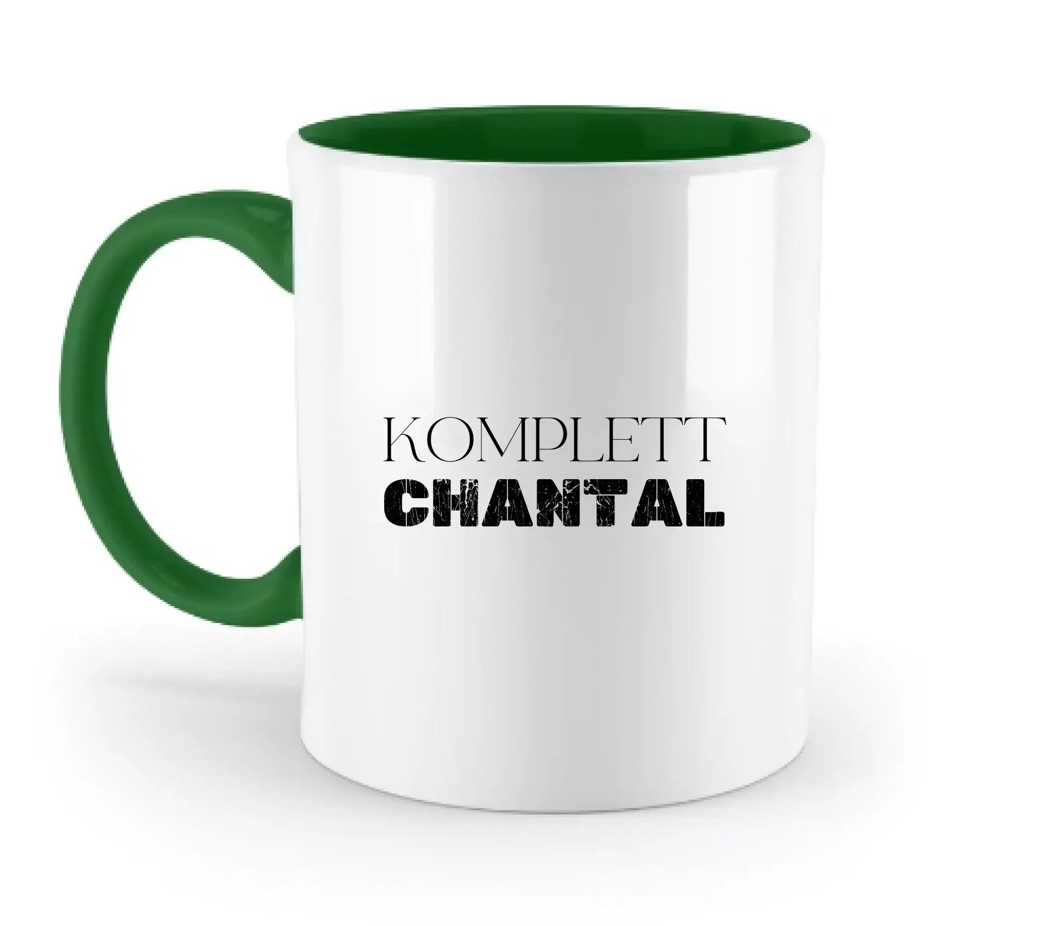 Weiße keramiktasse mit grünem henkel und innenraum mit dem text komplett chantal aus der sprüche mit namen 1 kollektion