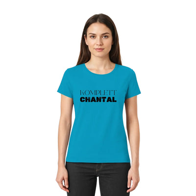 Tealfarbenes damen t shirt mit kurzen ärmeln und schwarzem text komplett chantal aus der personalisierten sprüche mit namen kollektion