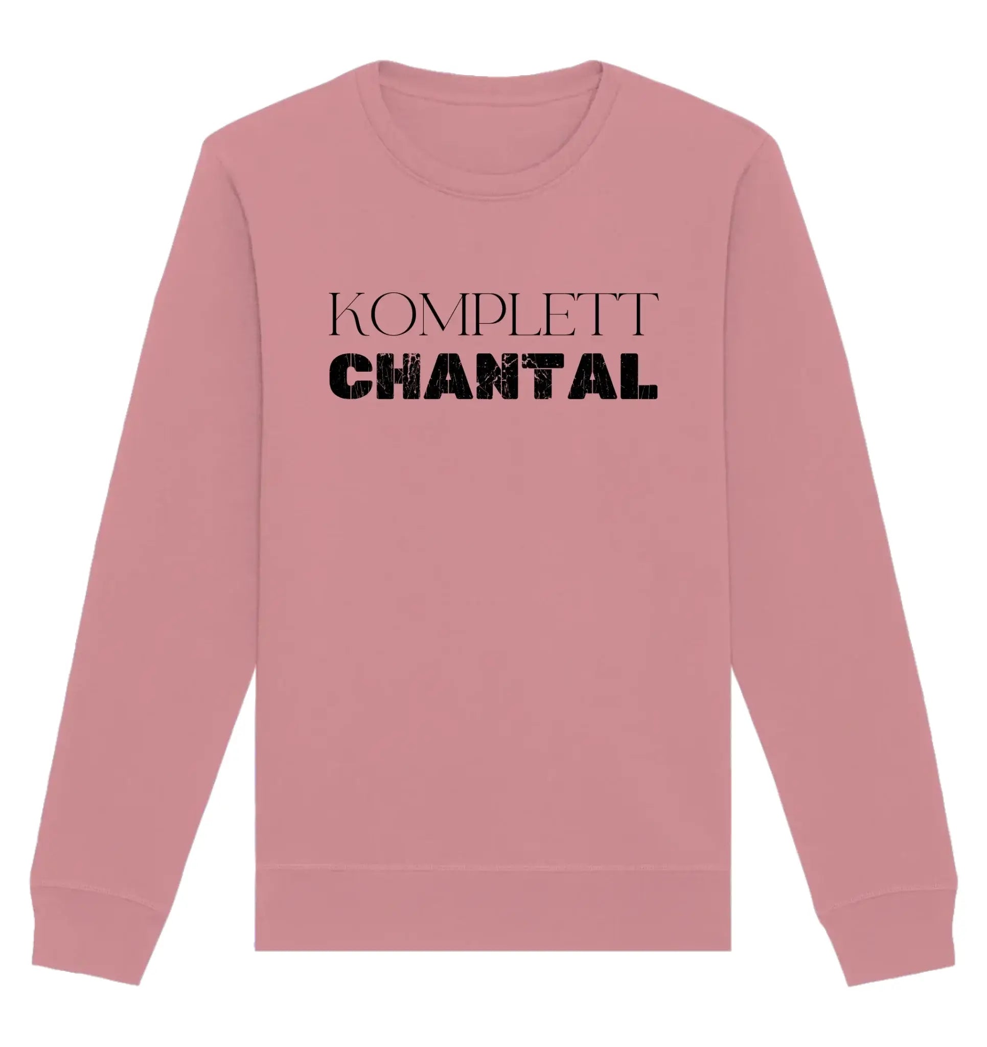 Ein weiches rosa sweatshirt mit langen ärmeln und komplett chantal aufdruck aus der sprüche mit namen 2 kollektion