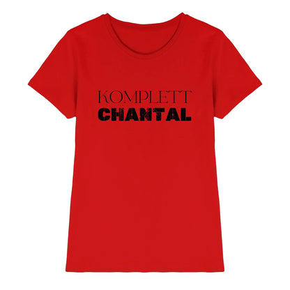 Leuchtend rotes damen kurzarmshirt mit komplett chantal text in fetter schwarzer schrift sprüche mit namen statement-collection