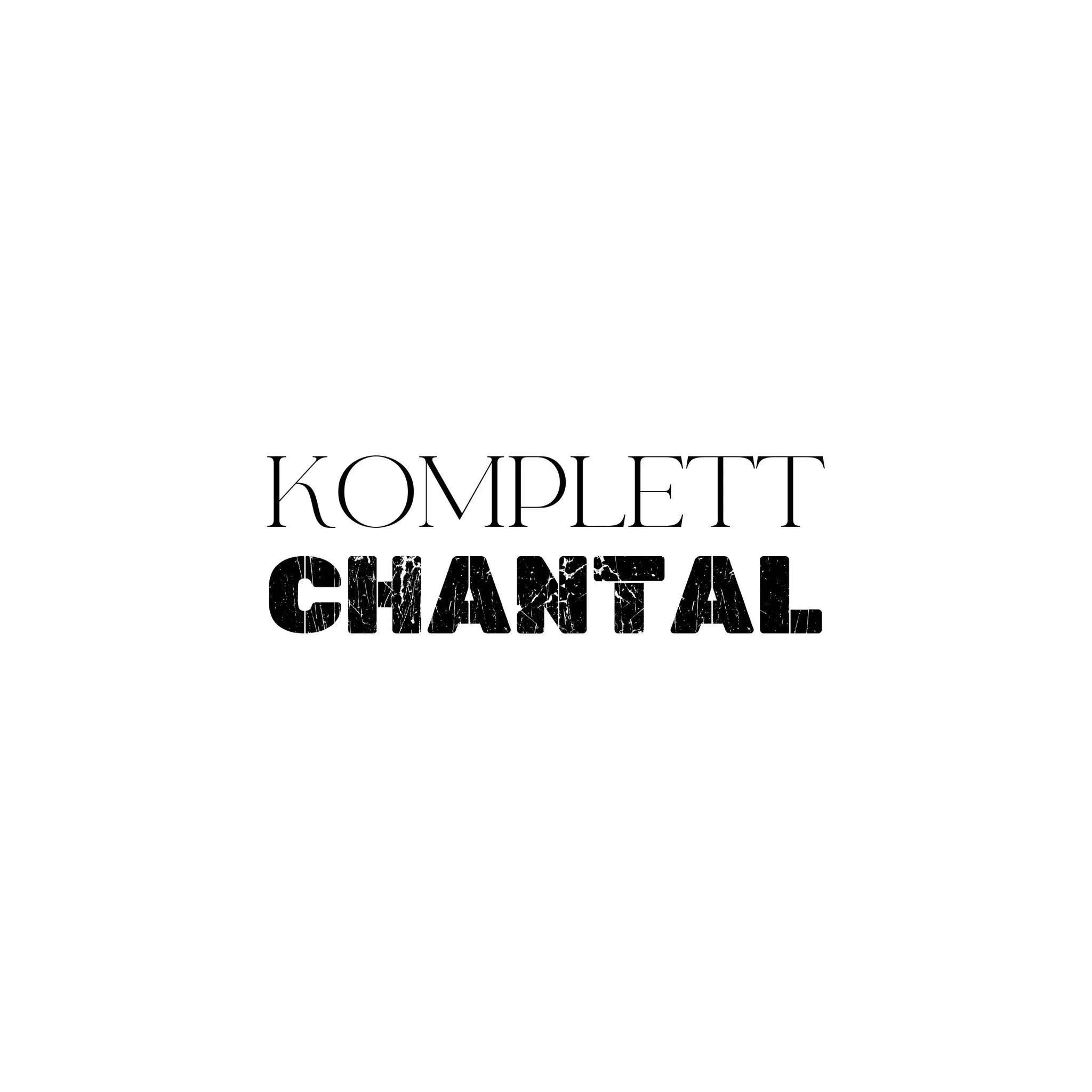 Schwarzes komplett chantal logo in distressed schrift auf sprüche mit namen 3 personalisierte textmotive tshirt