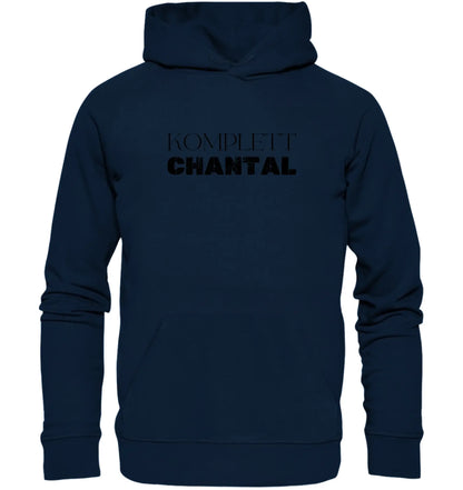 Dunkelblauer kapuzenpullover mit komplett chantal in fetten schwarzen buchstaben aus der sprüche mit namen statement-collection