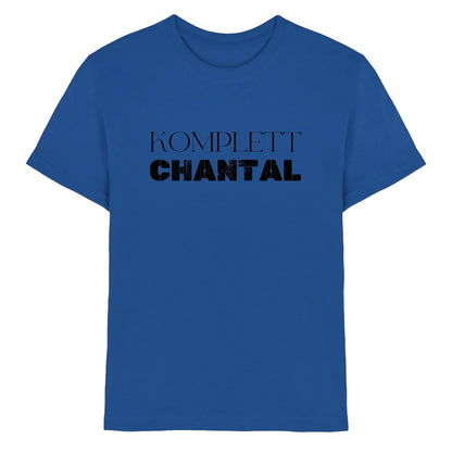 Ein leuchtend blaues baumwoll t shirt mit dem text komplett chantal in kräftigen schwarzen buchstaben aus der statement collection