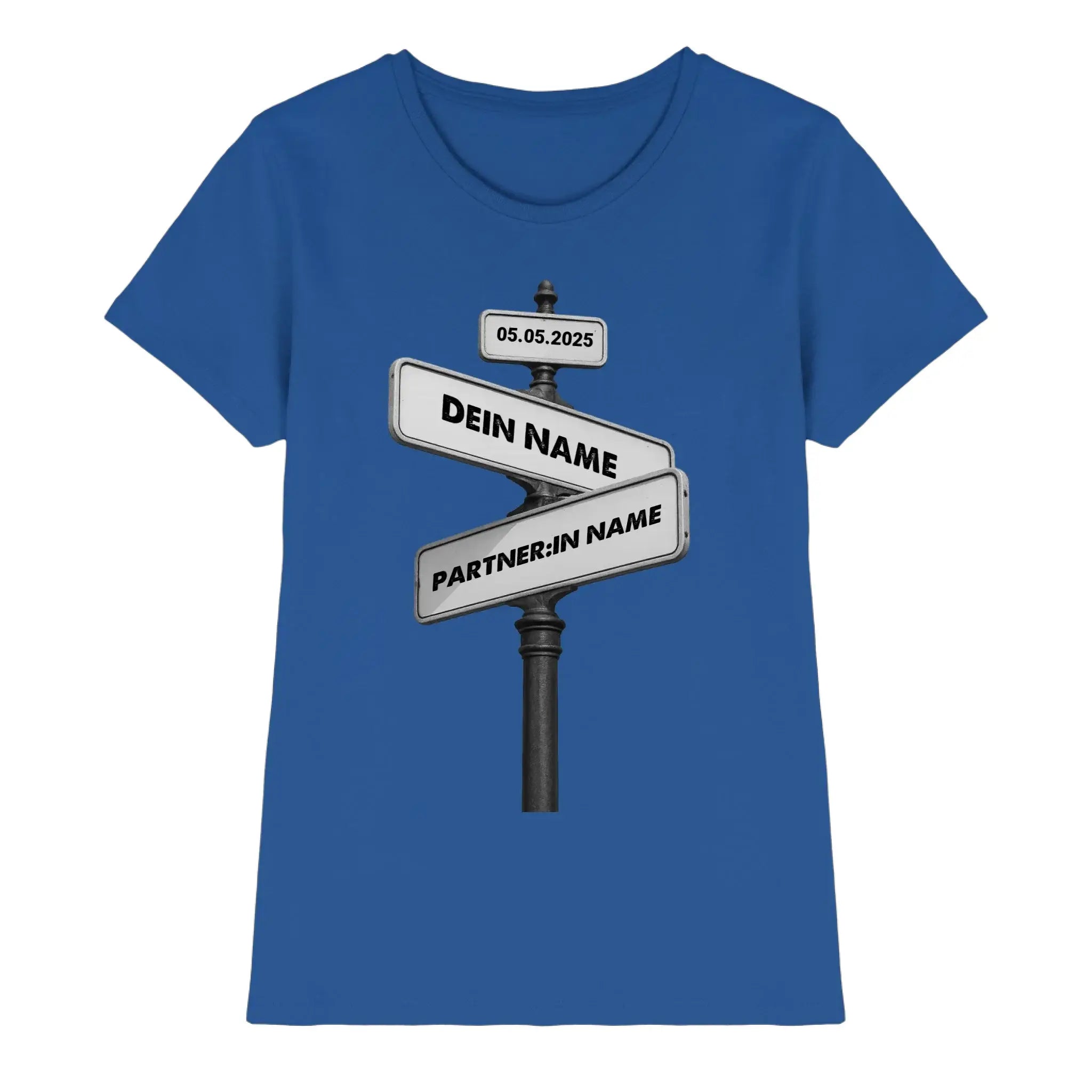 Straßenschild Wegweiser • mehrere Artikel • ’Statement-Collection’ • Wunschtext • Mein Motiv - Premium Damen T-Shirt