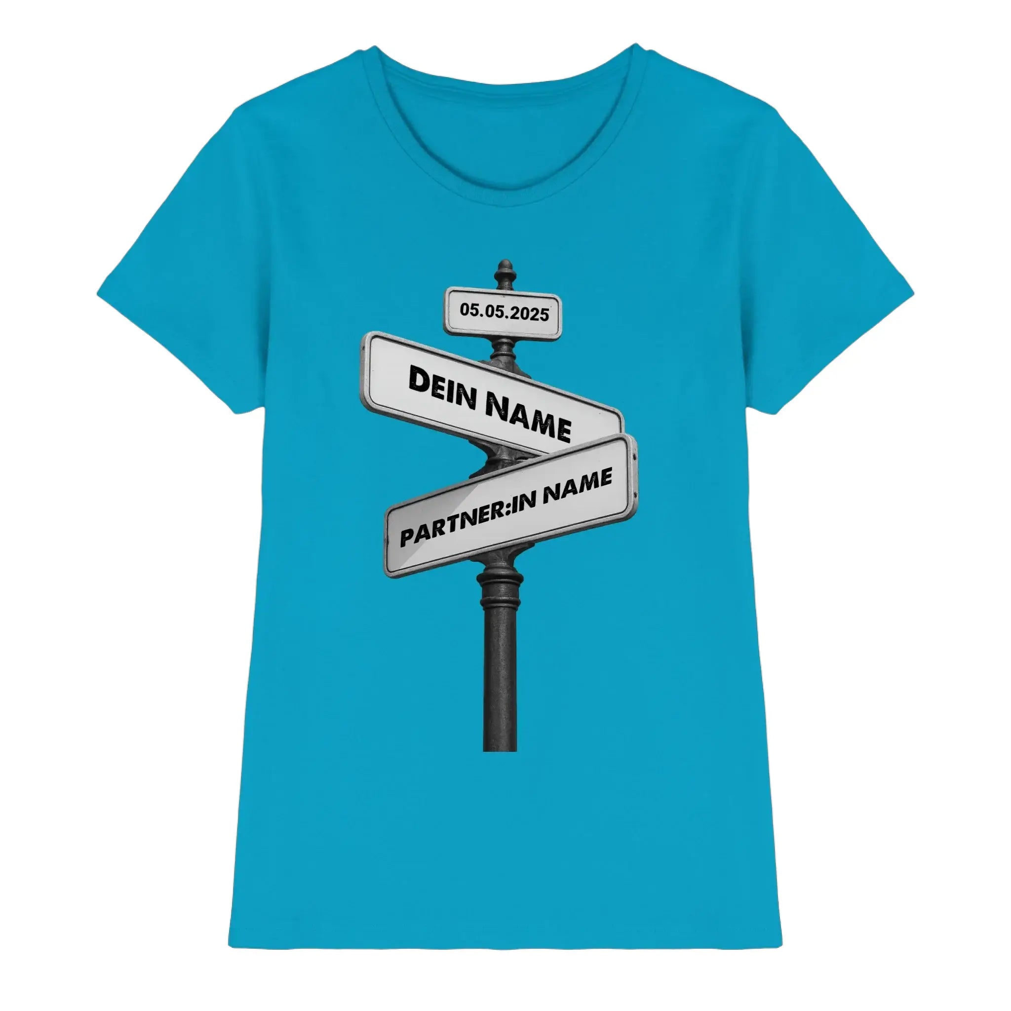 Straßenschild Wegweiser • mehrere Artikel • ’Statement-Collection’ • Wunschtext • Mein Motiv - Premium Damen T-Shirt