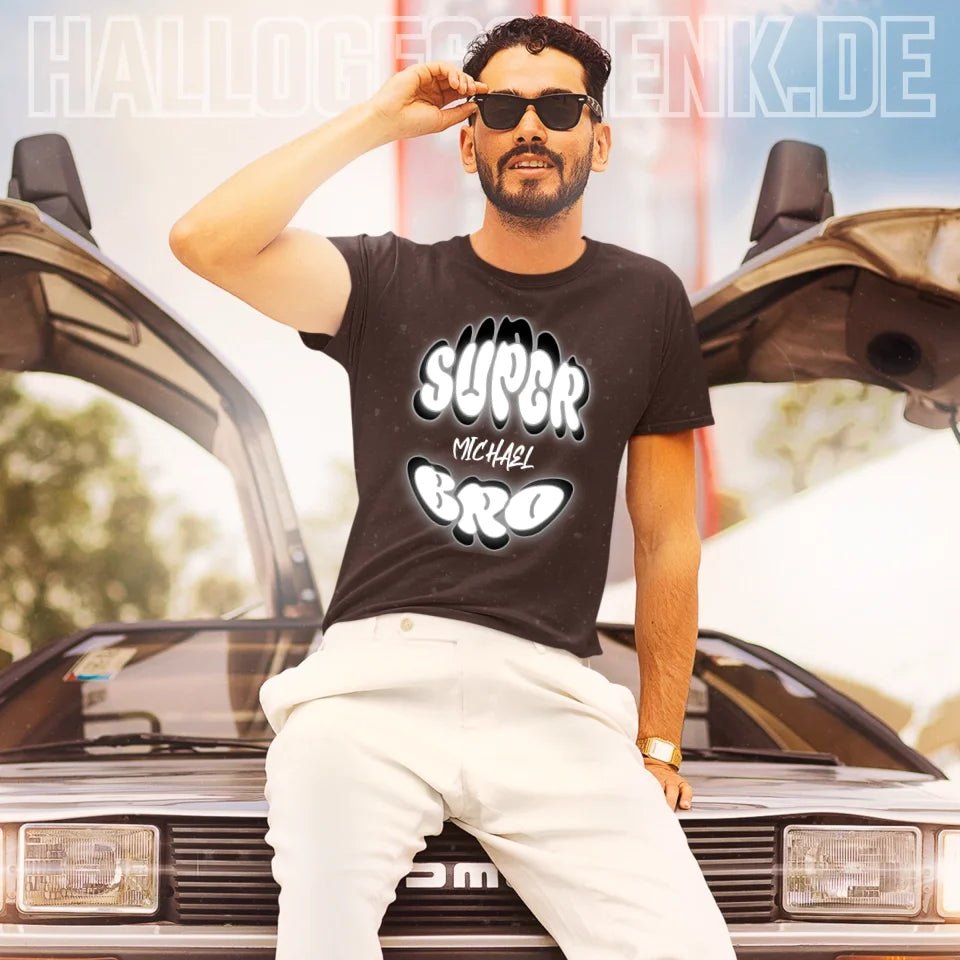 SUPER BRO + Name • personalisierter Text • Unisex Premium T-Shirt XS - 5XL aus Bio - Baumwolle für Damen & Herren • Exklusivdesign • personalisiert von HalloGeschenk.de