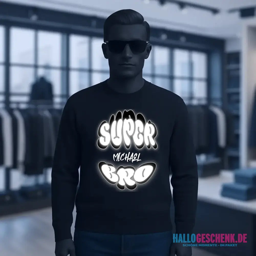 SUPER BRO + Name • personalisierter Text • Unisex Sweatshirt Bio-Baumwolle in 4 Farben XS-3XL • personalisiert