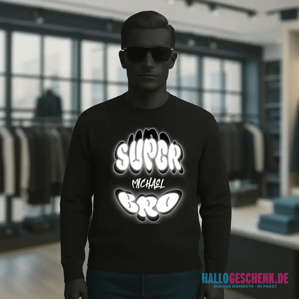SUPER BRO + Name • personalisierter Text • Unisex Sweatshirt Bio-Baumwolle in 4 Farben XS-3XL • personalisiert