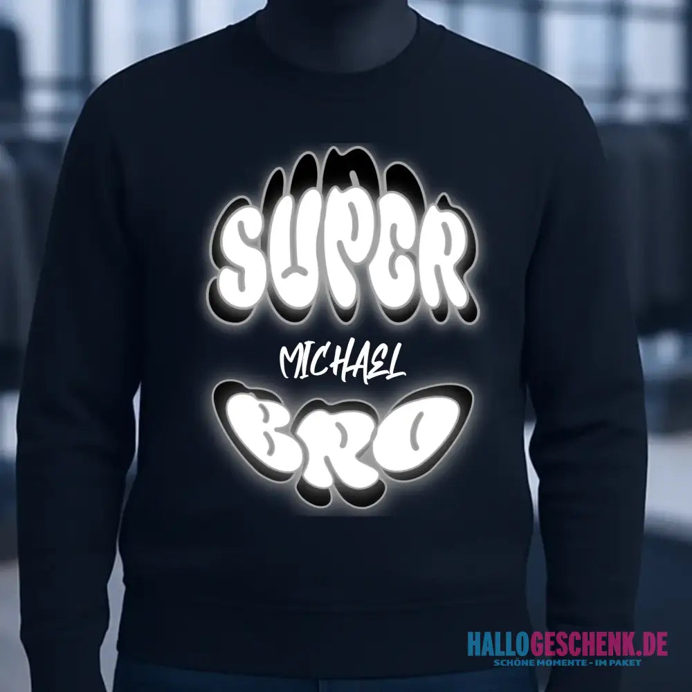 SUPER BRO + Name • personalisierter Text • Unisex Sweatshirt Bio-Baumwolle in 4 Farben XS-3XL • personalisiert