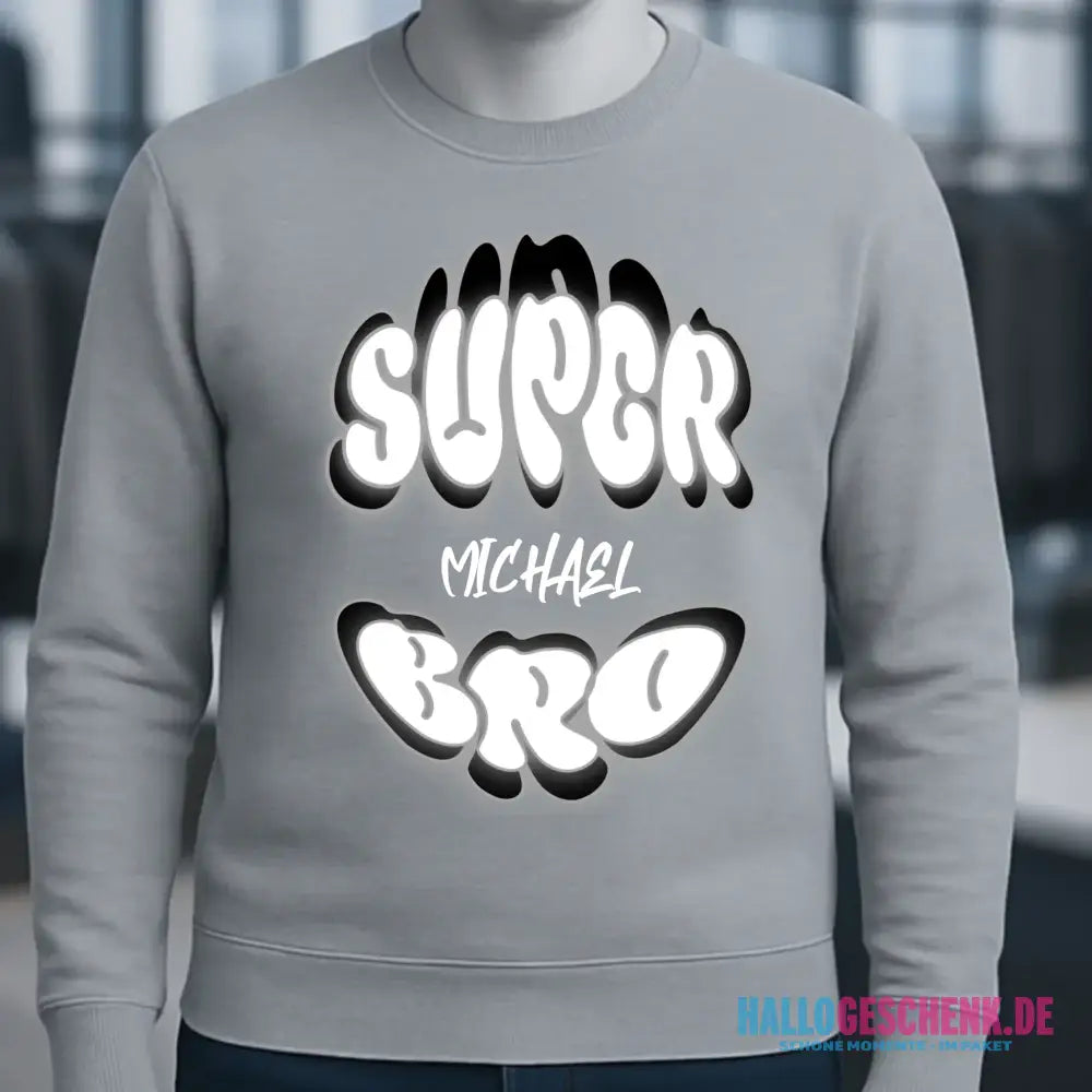 SUPER BRO + Name • personalisierter Text • Unisex Sweatshirt Bio-Baumwolle in 4 Farben XS-3XL • personalisiert