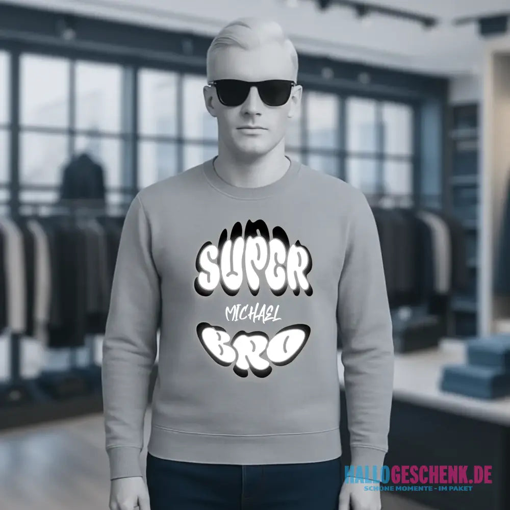 SUPER BRO + Name • personalisierter Text • Unisex Sweatshirt Bio-Baumwolle in 4 Farben XS-3XL • personalisiert
