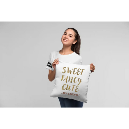 Sweet Fancy Cute • Kissen 40x40 cm • Exklusivdesign • personalisiert