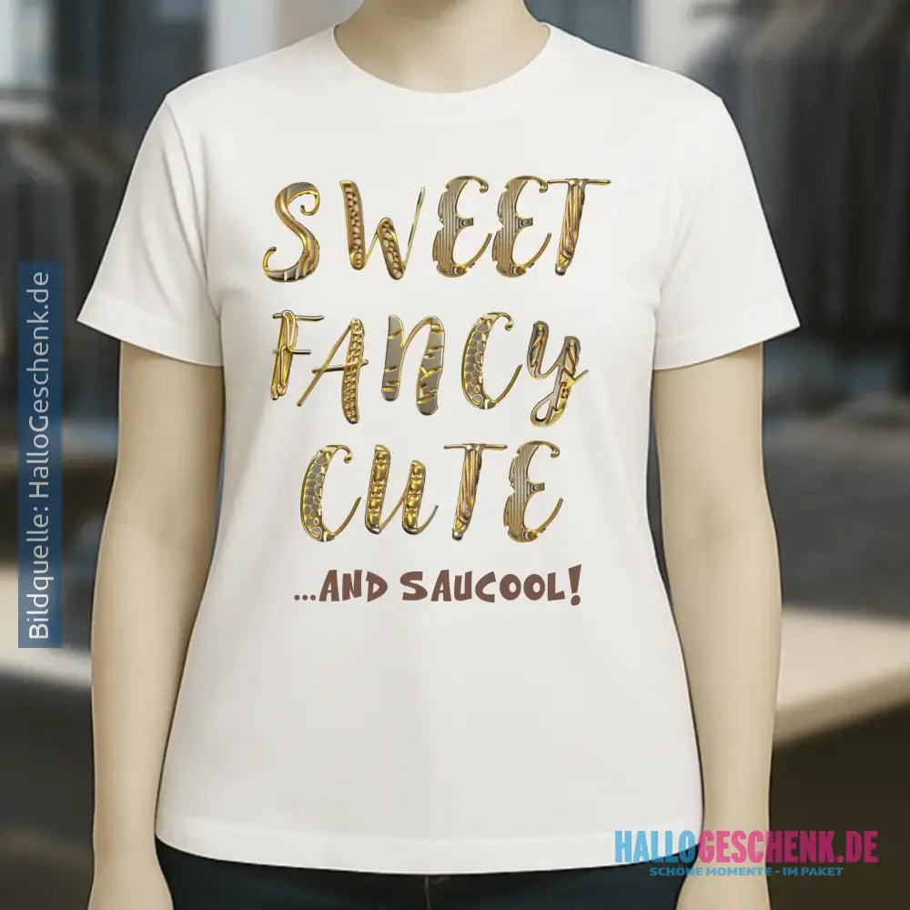 Sweet Fancy Cute • Ladies Premium T-Shirt XS-2XL aus Bio-Baumwolle für Damen • Exklusivdesign • personalisiert