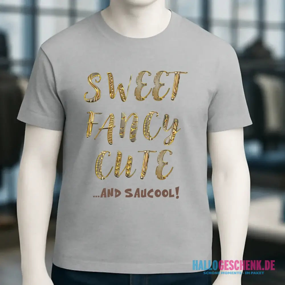 Sweet Fancy Cute • Unisex Premium T-Shirt XS-5XL aus Bio-Baumwolle für Damen & Herren • Exklusivdesign • personalisiert