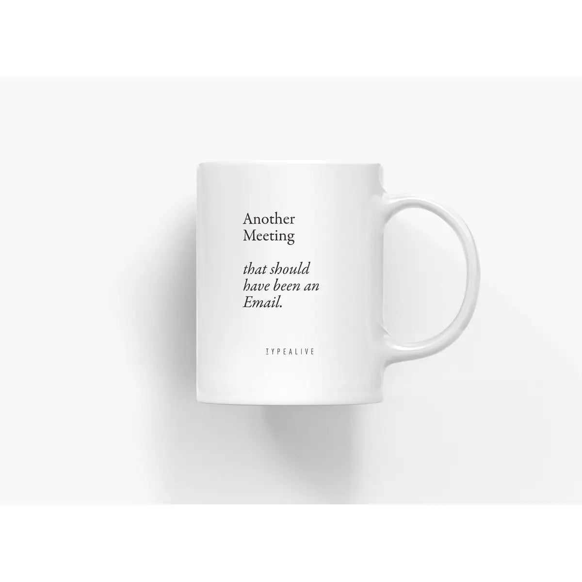 Tasse aus Keramik / "The Mug" Another Meeting
