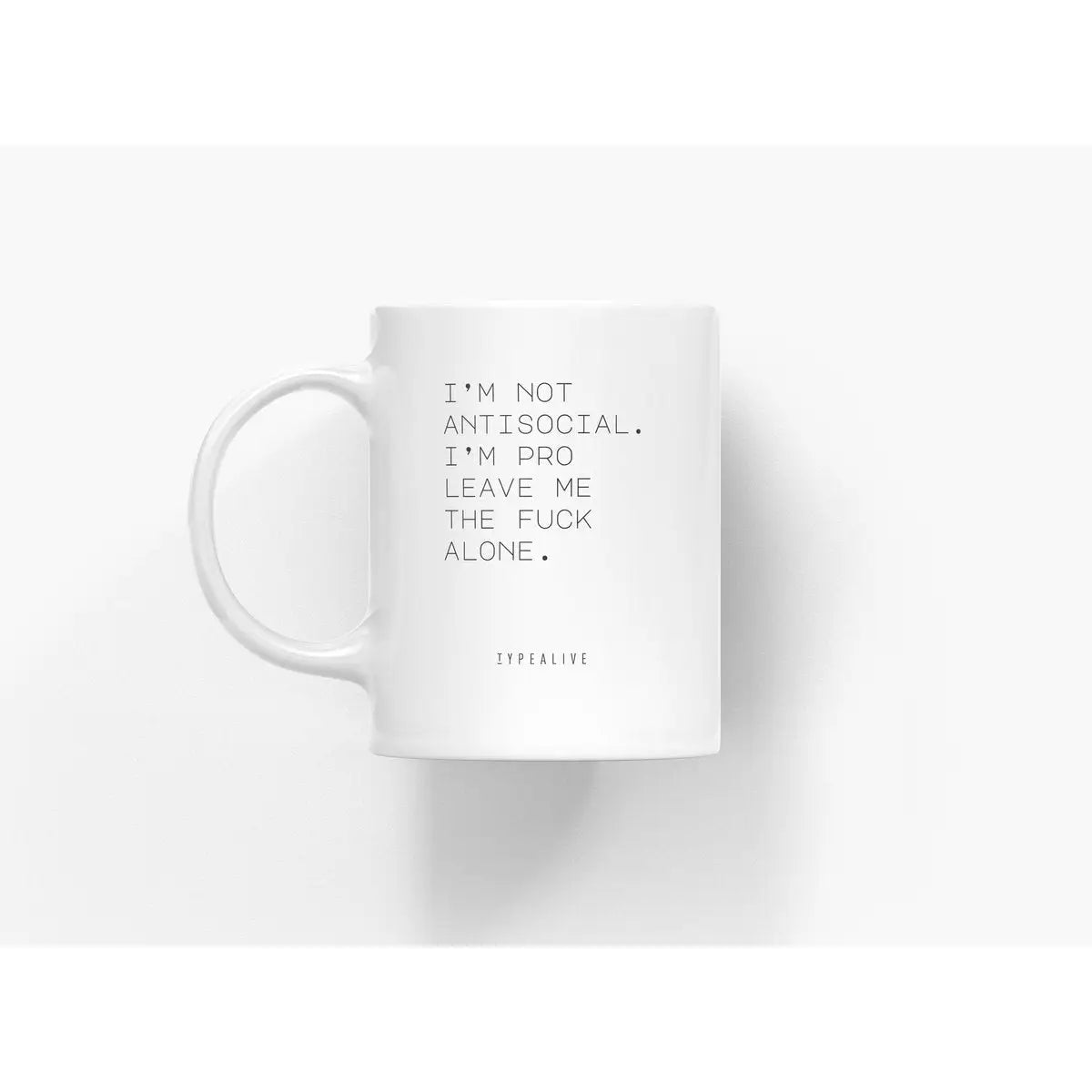 Tasse aus Keramik / "The Mug" Antisocial