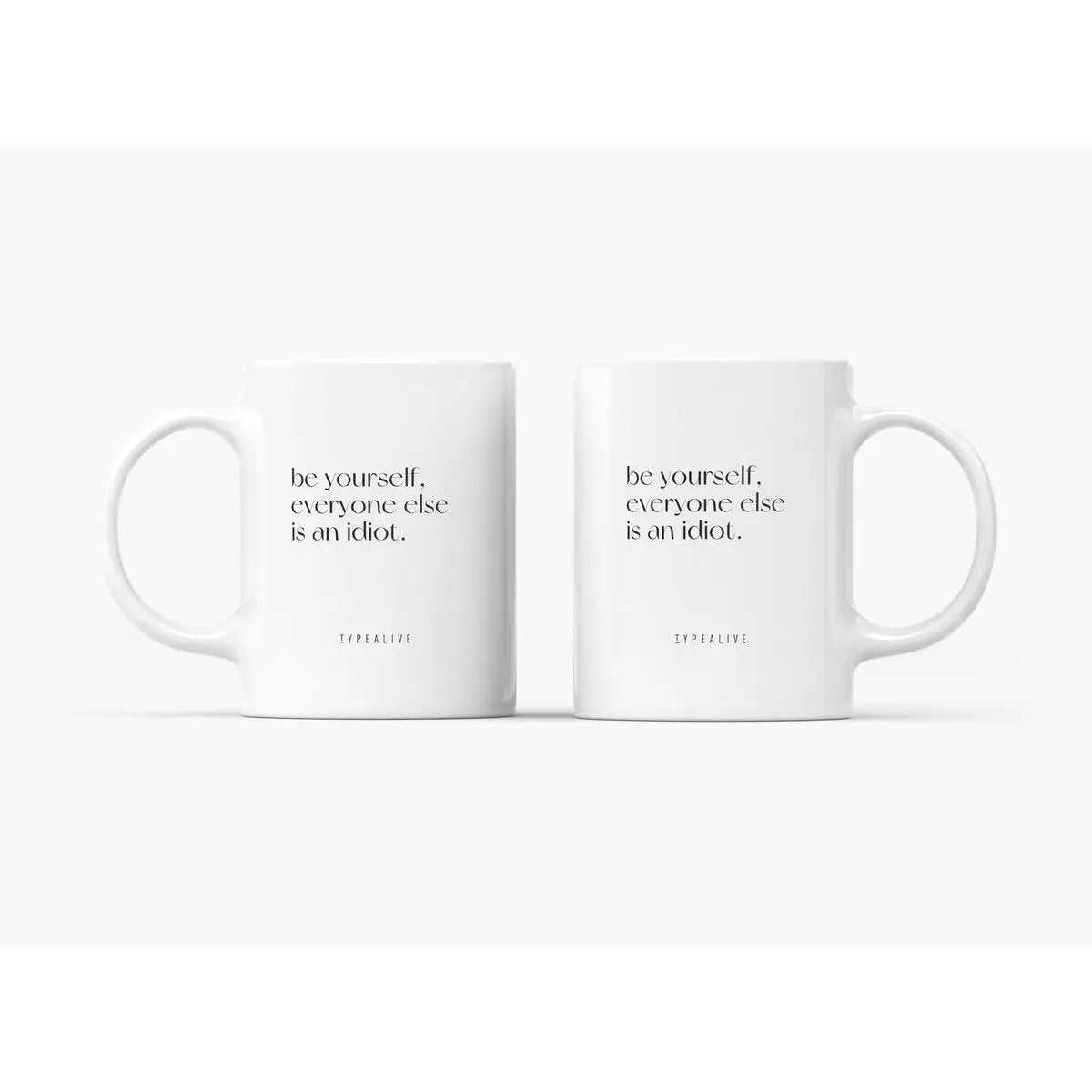Tasse aus Keramik / "The Mug" Be Yourself