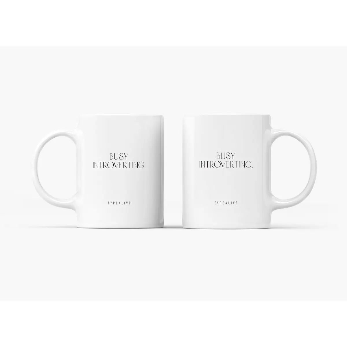 Tasse aus Keramik / "The Mug" Busy Introverting