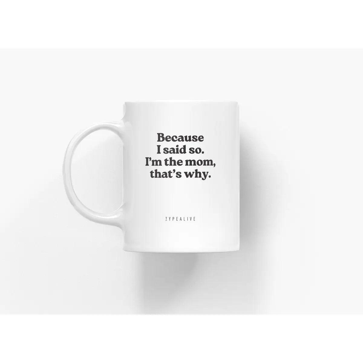 Tasse aus Keramik / "The Mug" I'm The Mom