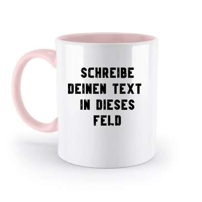 "TEXTBLOCK" Schreibe was du willst! - zweifarbige Tasse 330ml mit farbigem Henkel und farbigem Innendruck personalisiert