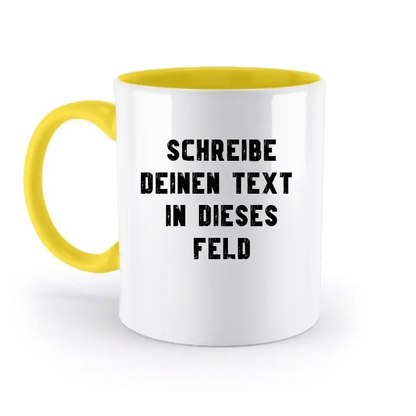 "TEXTBLOCK" Schreibe was du willst! - zweifarbige Tasse 330ml mit farbigem Henkel und farbigem Innendruck personalisiert
