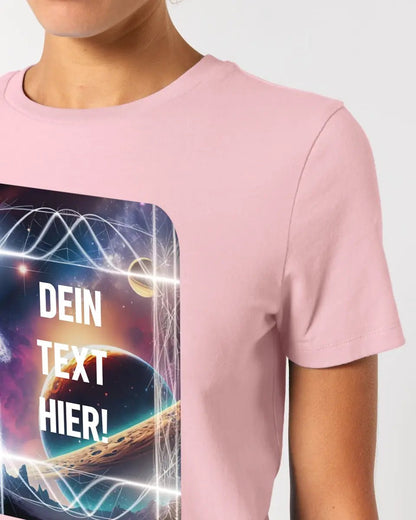Textblock • Universum • Ladies Premium T - Shirt XS - 2XL aus Bio - Baumwolle für Damen • Exklusivdesign • personalisiert - HalloGeschenk.de