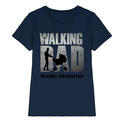 The Walking Dad 1 • mehrere Artikel • ’Statement-Collection’ • Wunschtext • Mein Motiv • Bester Papa • Vatertag