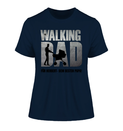 The Walking Dad mit Wunschtext • 2 Motive verfügbar (personalisierbare Motive) - Damen T-Shirt (Fitted) • Bio / French