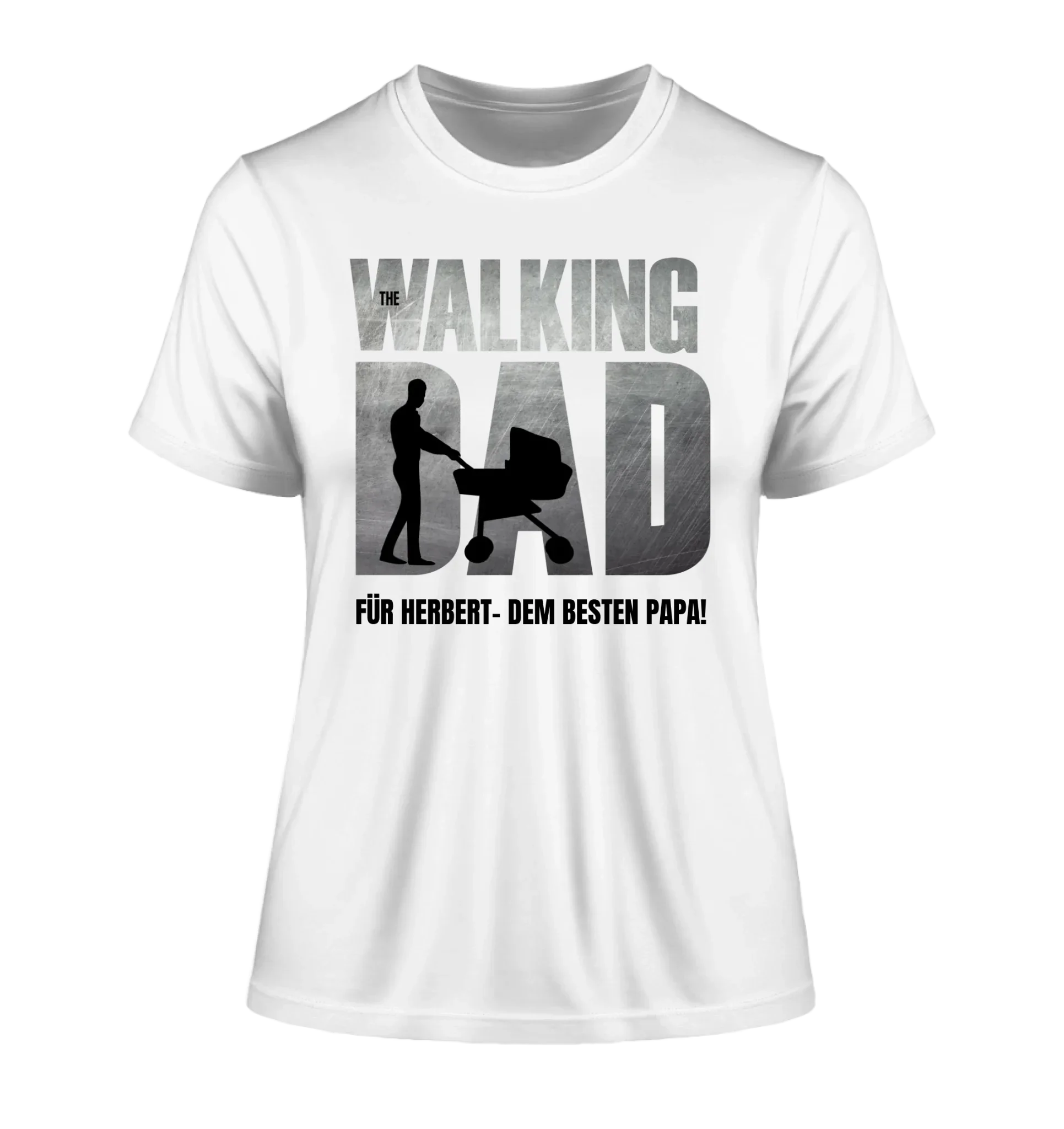 The Walking Dad mit Wunschtext • 2 Motive verfügbar (personalisierbare Motive) - Damen T-Shirt (Fitted) • Bio / White